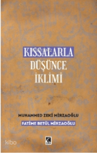 Kıssalarla Düşünce İklimi