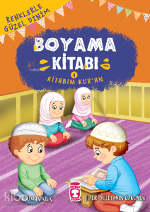 Kitabım Kuran - Renklerle Güzel Dinim Boyama Kitabım 4
