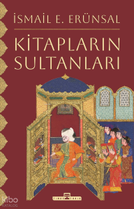Kitapların Sultanları