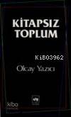 Kitapsız Toplum