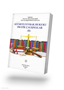 Kıymetli Evrak Hukuku Pratik Çalışma - III