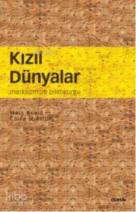 Kızıl Dünyalar; Marksizm ve Bilimkurgu