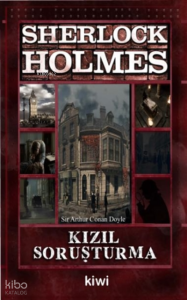 Kızıl Soruşturma - Sherlock Holmes