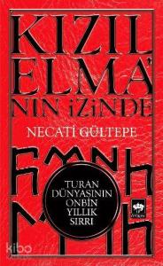 Kızılelma'nın İzinde