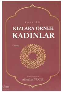 Kızlara Örnek Kadınlar