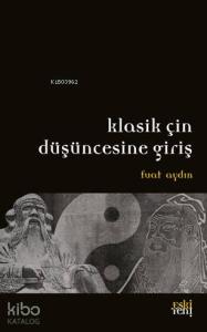 Klasik Çin Düşüncesine Giriş