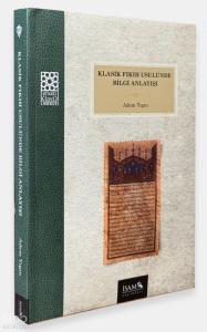 Klasik Fıkıh Usulünde Bilgi Anlayışı