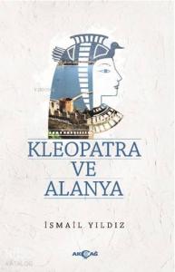 Kleopatra ve Alanya