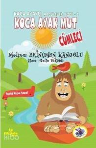 Koca Ayak Mut : Cümleci; Koca Ayaklı Maceralar Dizisi - 2
