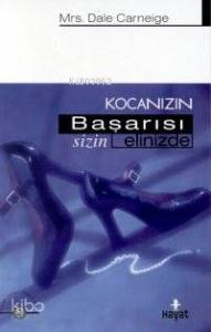 Kocanızın Başarısı Elinizde