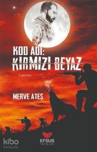 Kod Adı: Kırmızı Beyaz
