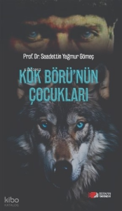 Kök Börü’nün Çocukları