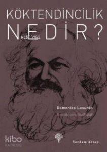 Köktendincilik Nedir?