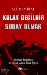 Kolay Değildir Subay Olmak