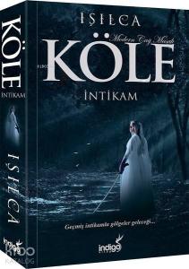Köle-İntikam; Modern Çağ Masalı