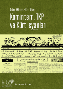 Komintern, TKP ve Kürt İsyanları