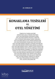 Konaklama Tesisleri Ve  Otel Yönetimi