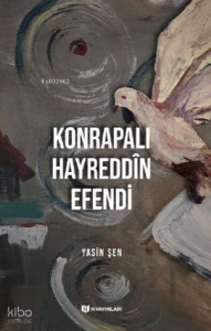 Konrapalı Hayreddin Efendi