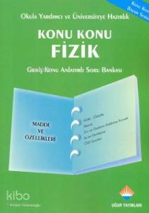Konu Konu Fizik Madde ve Özellikleri