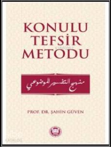 Konulu Tefsir Metodu