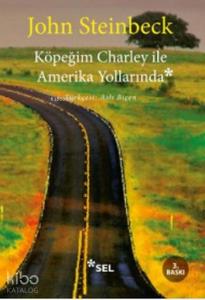 Köpeğim Charley ile Amerika Yollarında