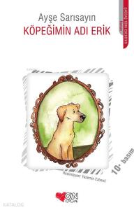 Köpeğimin Adı Erik