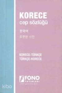 Korece Türkçe - Türkçe Korece Cep Sözlüğü