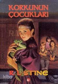 Korkunun Çocukları