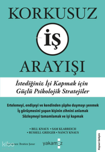 Korkusuz İş Arayışı