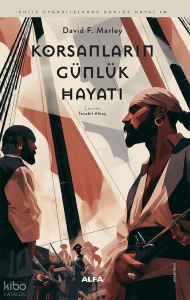 Korsanların Günlük Hayatı
