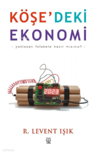 Köşe’deki Ekonomi