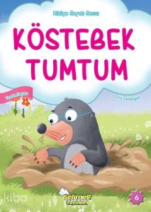 Köstebek Tumtum; Hikaye Sepeti Serisi 1