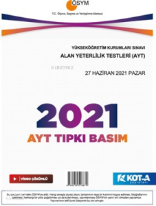 Kota 2021 AYT Çıkmış Sorular (Tıpkı Basım-Kapaksız Fasikül)