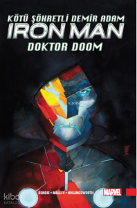 Kötü Şöhretli Demir Adam Cilt:1 / Doktor Doom