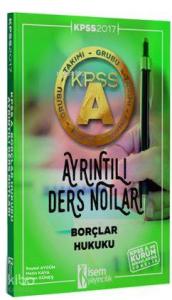 Kpss A Grubu Borçlar Hukuku Ayrıntılı Ders Notları 2017