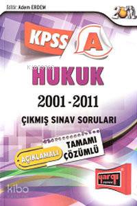 KPSS A Grubu Hukuk Tamamı Çözümlü Çıkmış Sorular