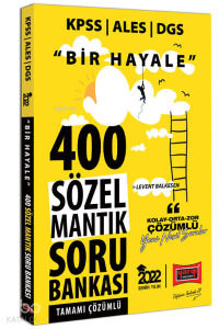 KPSS ALES DGS Bir Hayale 400 Sözel Mantık Tamamı Çözümlü Soru Bankası