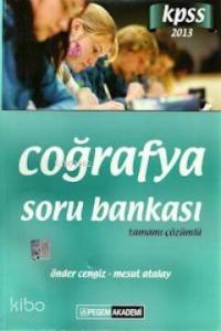 KPSS Coğrafya Soru Bankası Tamamı Çözümlü 2013