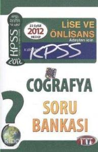 KPSS Lise ve Önlisans Adayları için Coğrafya Soru Bankası