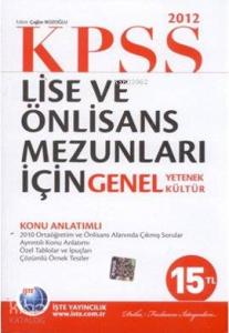 KPSS Lise ve Önlisans Mezunları İçin Genel Yetenek Genel Kültür 2012