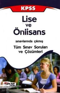 KPSS| Lise ve Önlisans; Sınavlarında Çıkmış Tüm Sınav Soruları ve Çözümleri