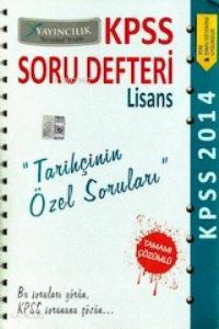 KPSS Soru Defteri Tarihçinin Özel Soruları