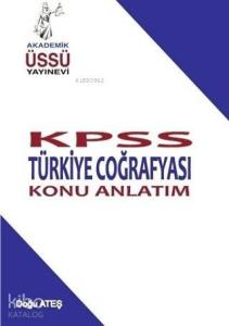 Kpss Türkiye Coğrafyası Konu Anlatım