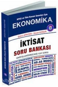 KPSS ve Tüm Kurum Sınavları İçin İktisat Soru Bankası