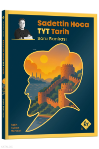 Kr Akademi Sadettin Hoca TYT Tarih Soru Bankası