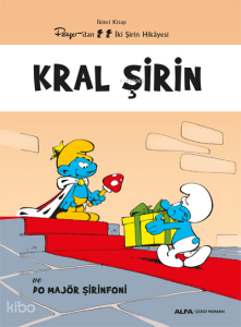 Kral Şirin;ve Do Majör Şirinfoni