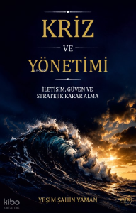 Kriz ve Yönetimi