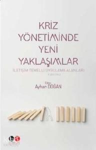 Kriz Yöneteminde Yeni Yaklaşımlar