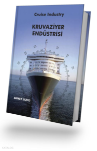 Kruvaziyer Endüstrisi (Ciltli)