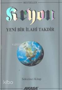 Kryon 8: Yeni Bir İlahi Takdir